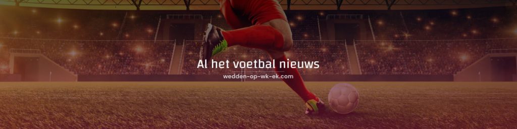 Al het nieuws over voetbal wereldwijd